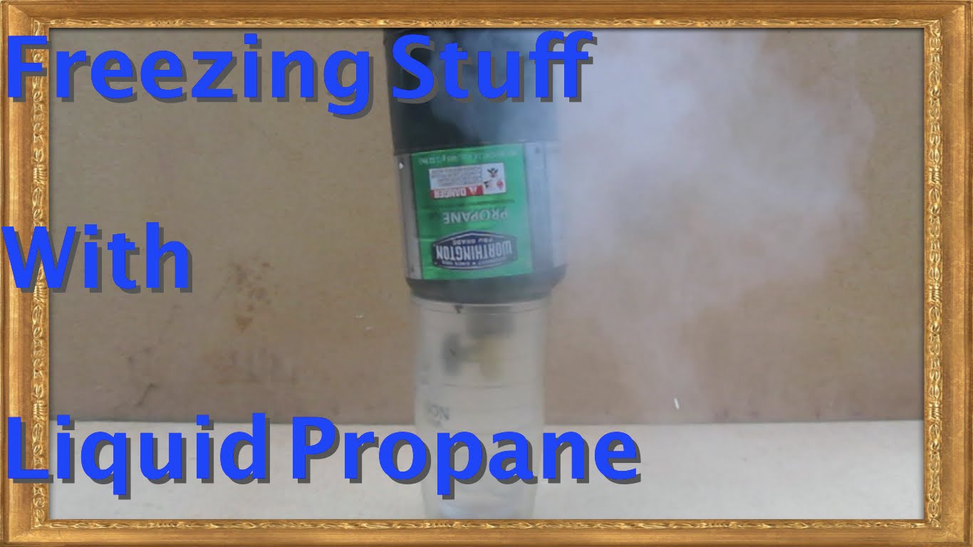 DIY "Liquid Nitrogen" Liquid Propane!