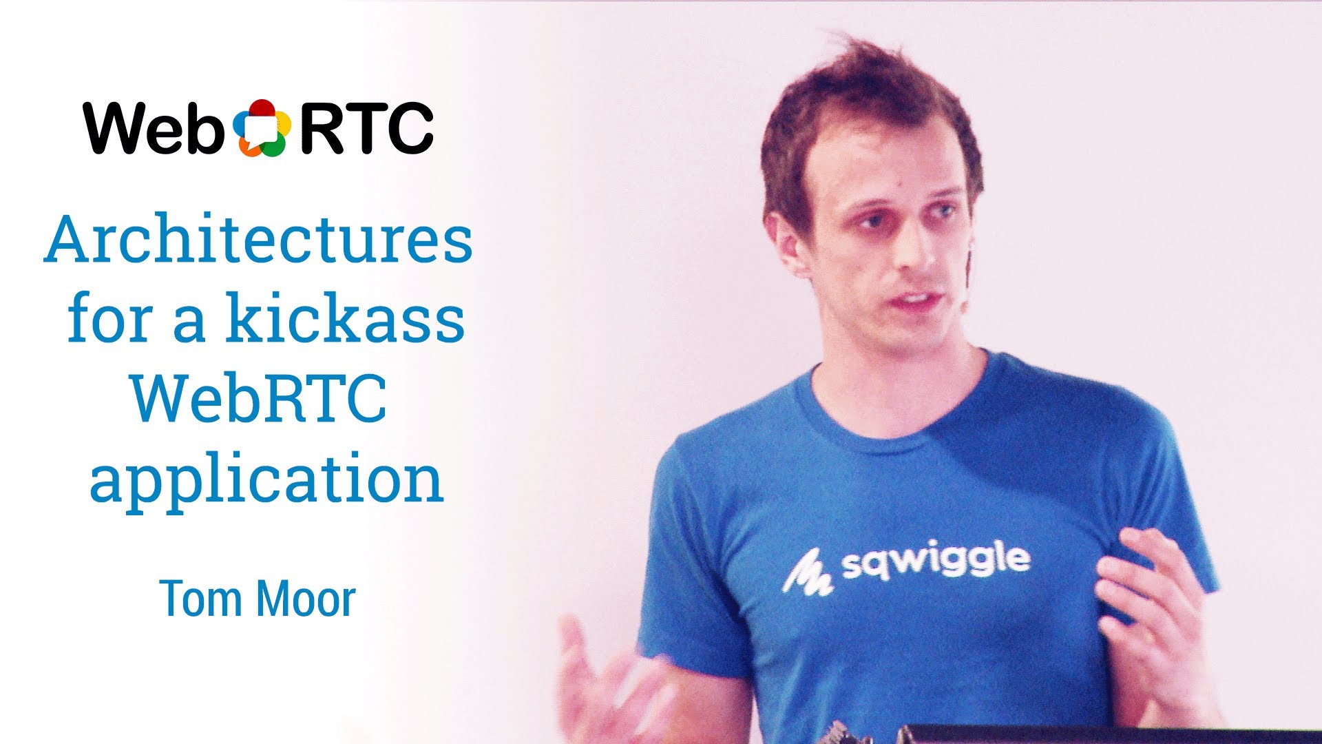 Architectures for a kickass RTC application