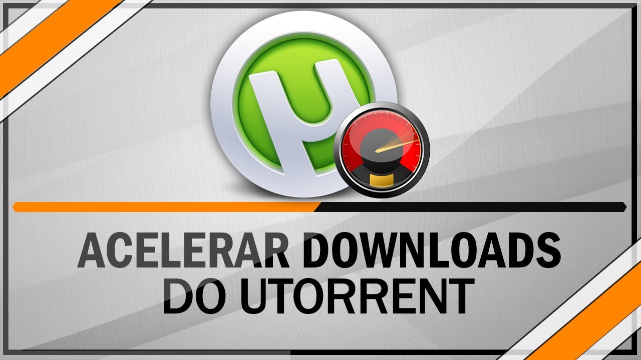 como acelerar o utorrent 3.0